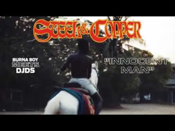 Burna Boy - Innocent Man ft. DJDS